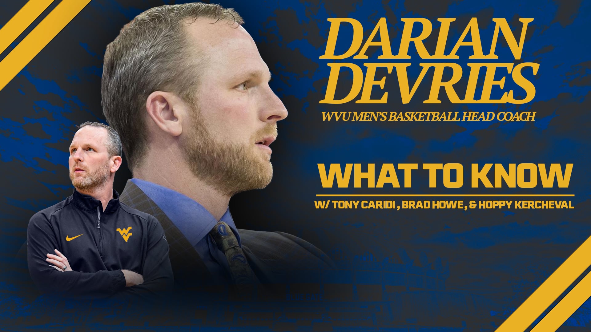 Episode 541: Darian DeVries To Become Next West Virginia Men's ...