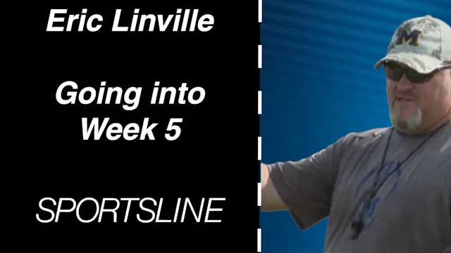 Eric Linville: Moorefield After Week 4