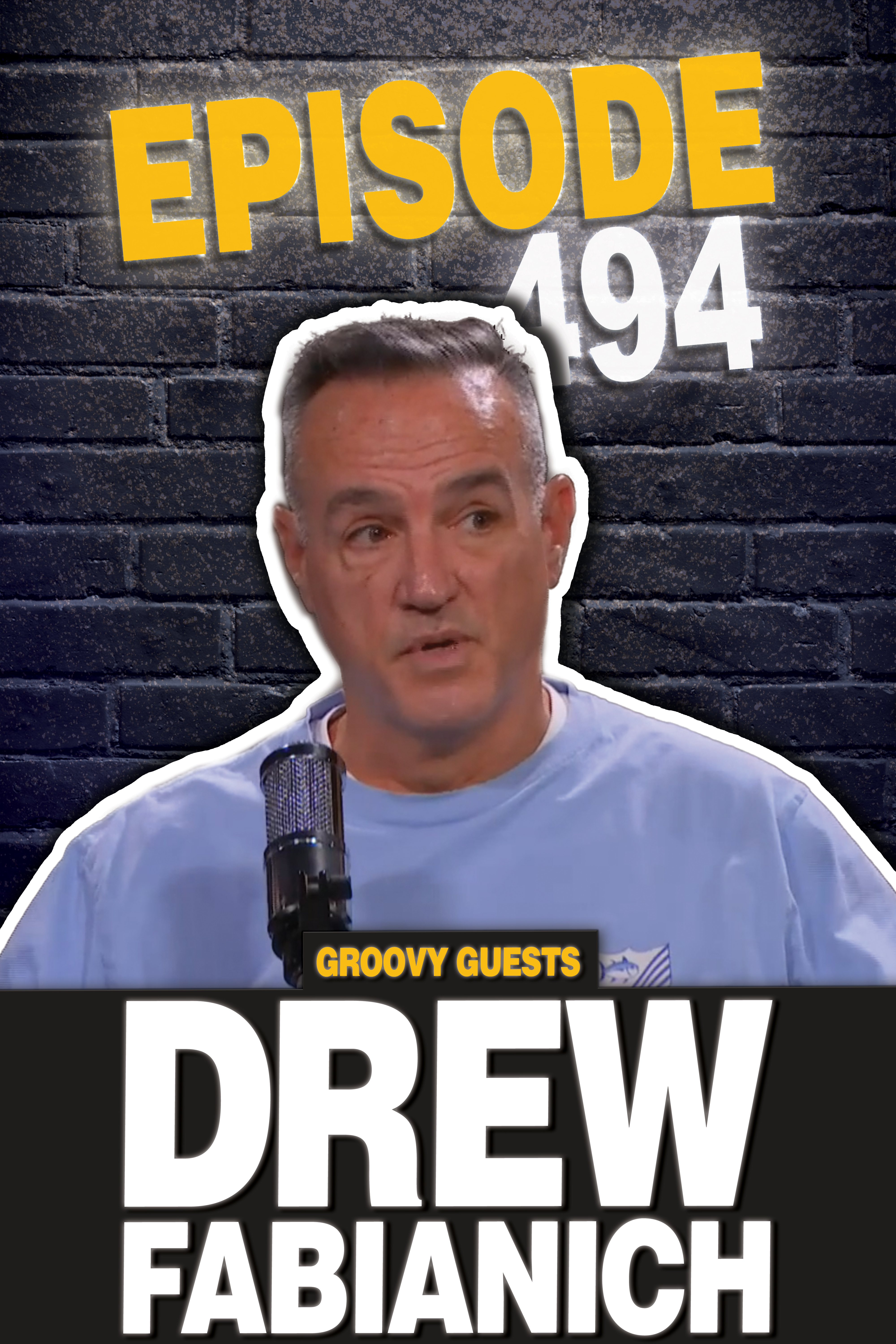 Episode 494: Drew Fabianich