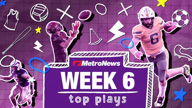 MetroNews Top Plays | Week 6 | 2026