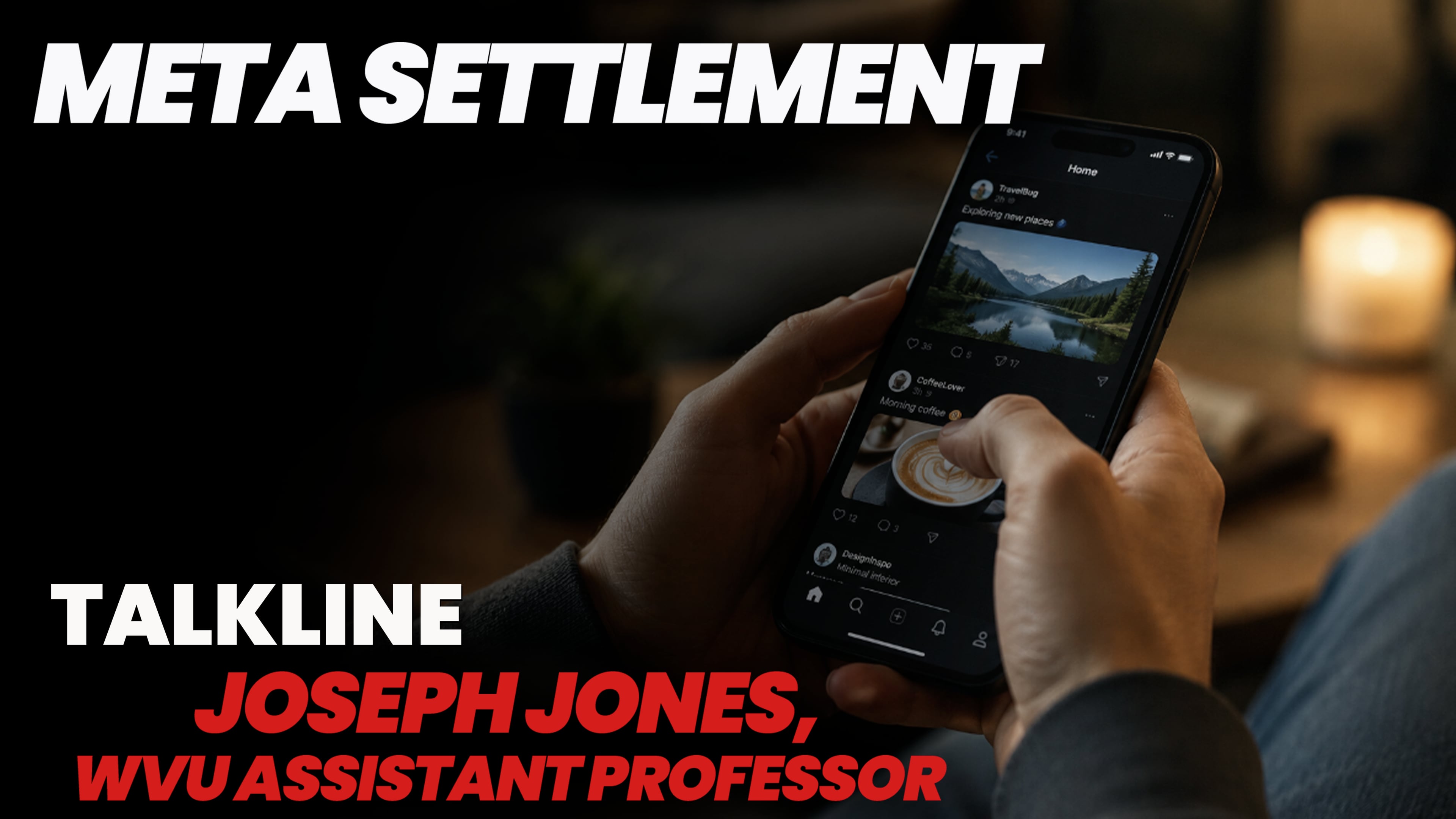 Joseph Jones on Meta Settlement