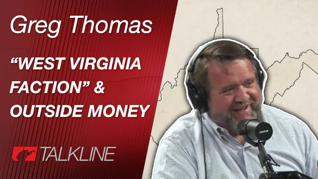 Greg Thomas on "West Virginia Faction...