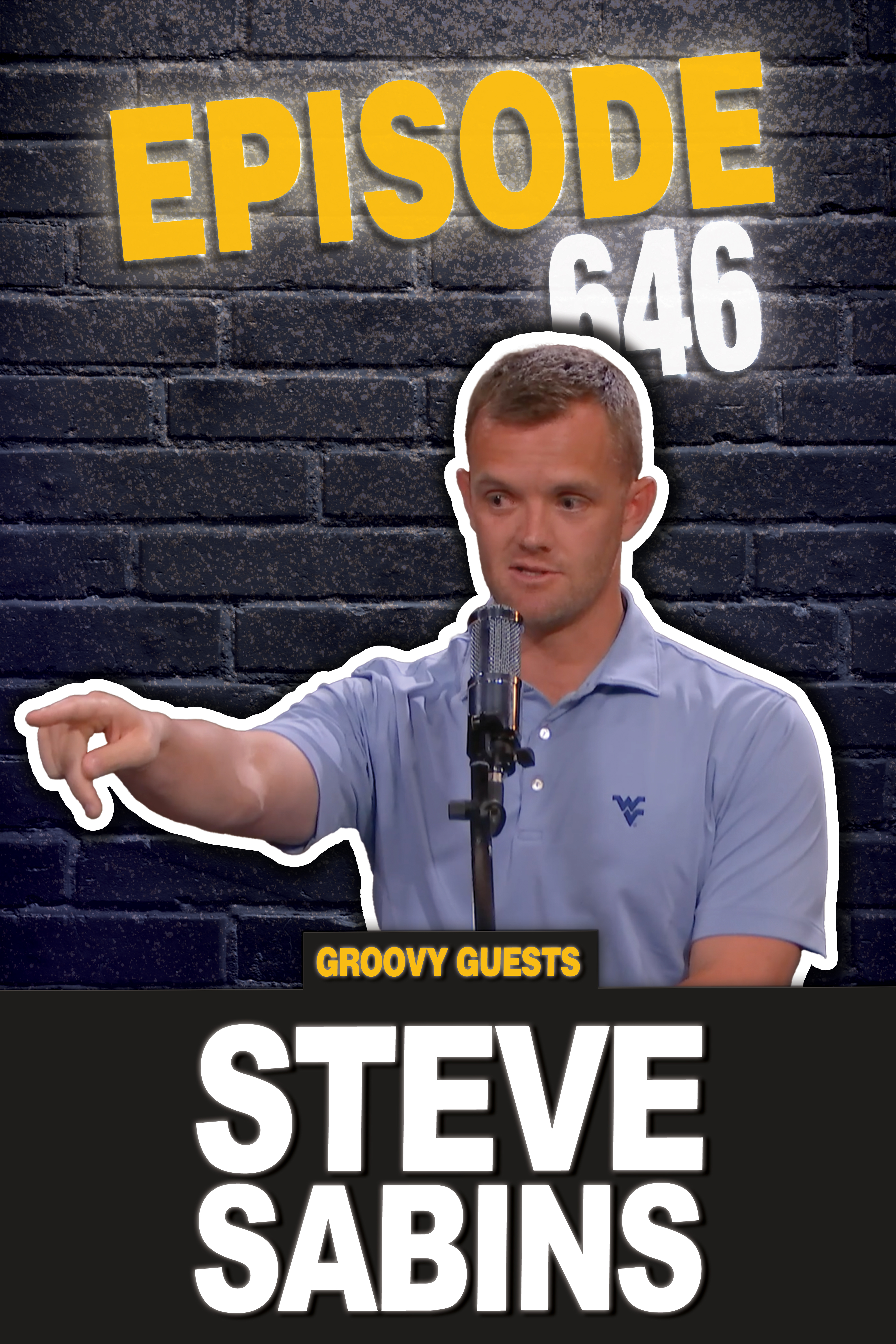 Episode 646: Steve Sabins Visits