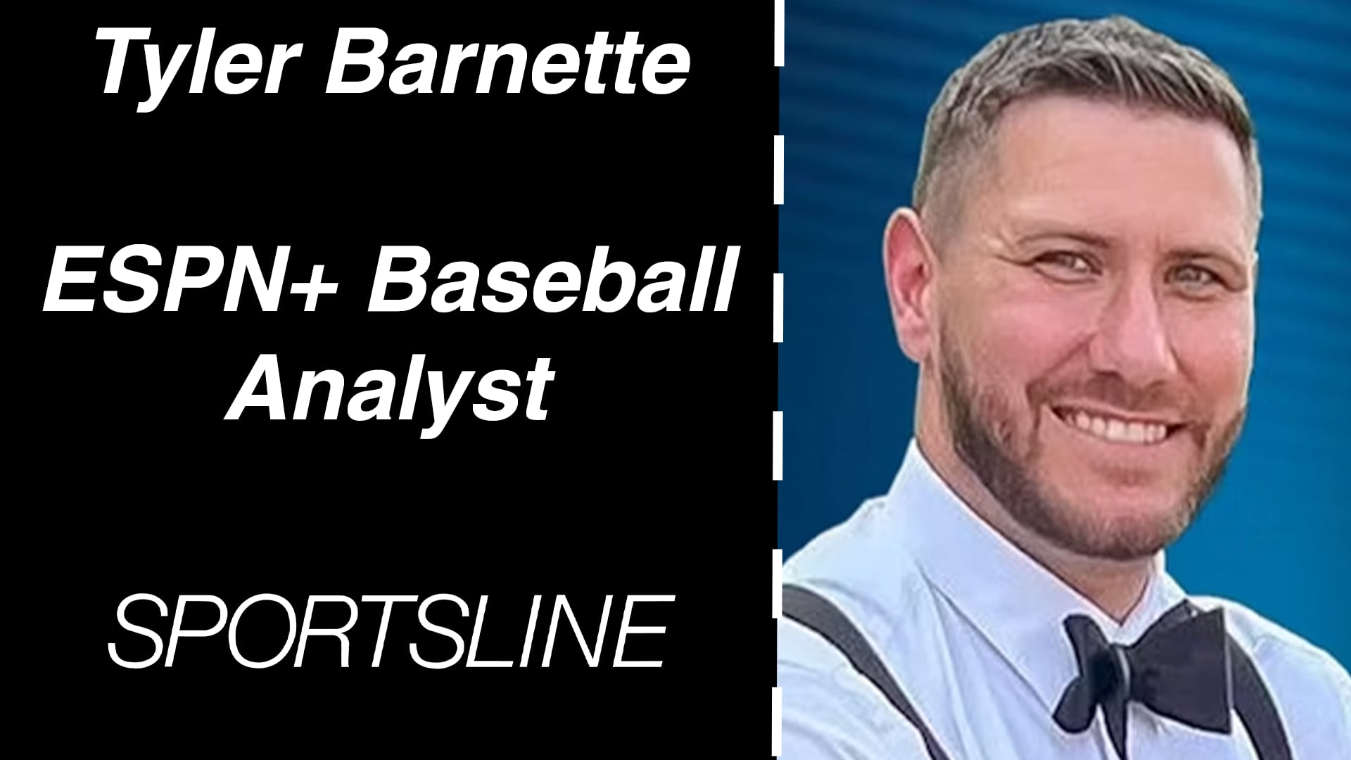 Tyler Barnette of ESPN+