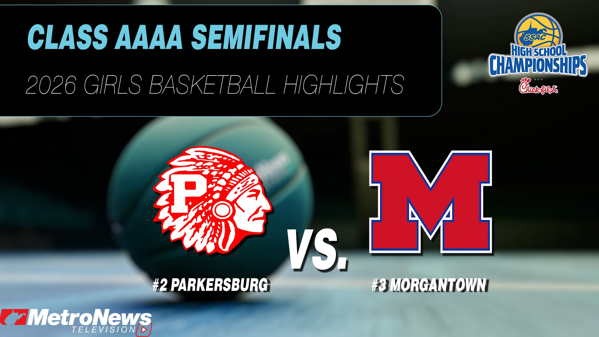 Parkersburg Defeats Morgantown | WVSSAC AAAA Semifinal