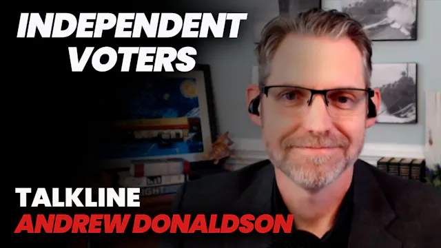 Andrew Donaldson on Independent Voters