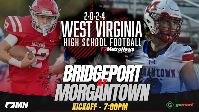 Bridgeport vs. Morgantown (9/6/24)