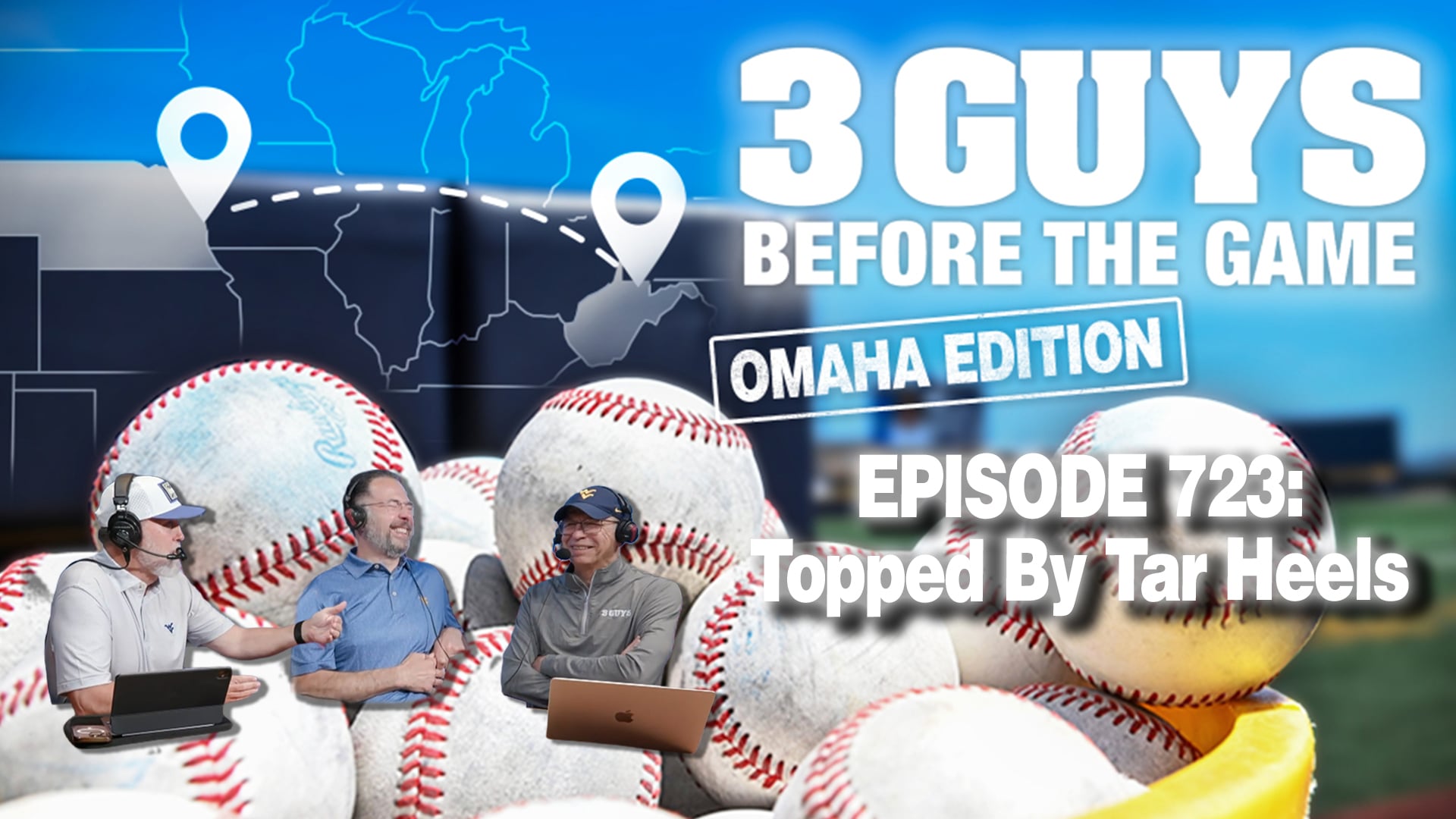 Episode 723: WVU Baseball - Topped by Tar Heels
