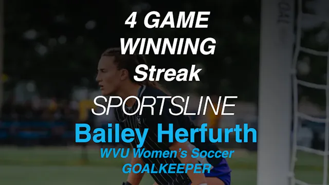 Bailey Herfurth: Goalkeeper for WVU W...