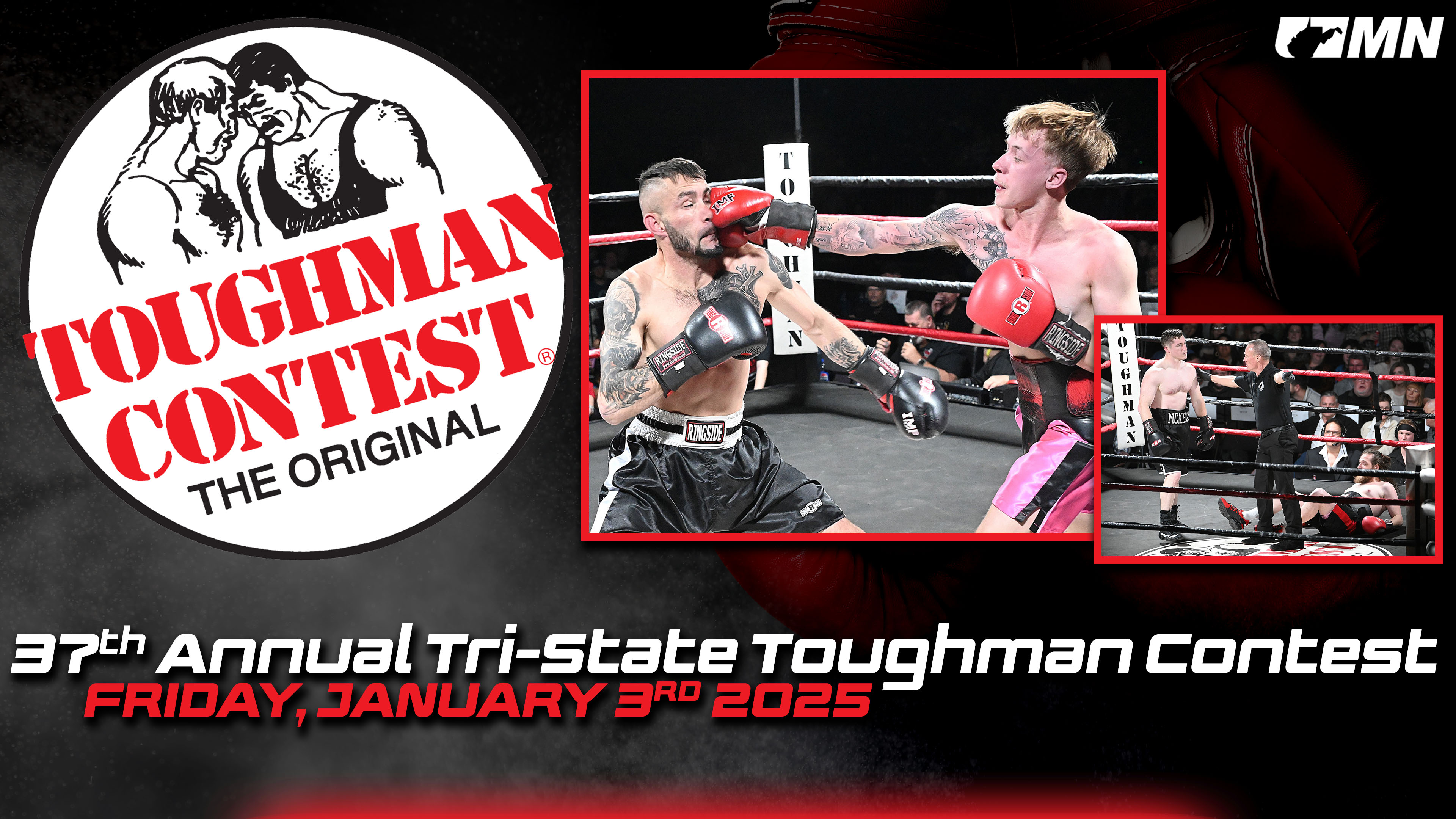 37th Annual Tri-State Toughman Contest: Friday 1/3/25