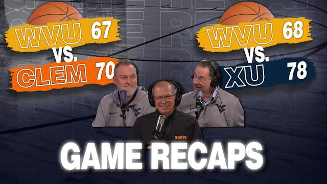 Episode 677: WVU Basketball Weekend Woes