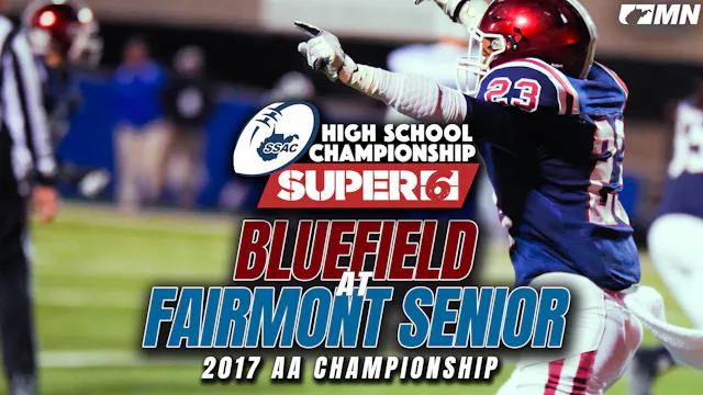 Bluefield vs Fairmont Senior 2017 | C...