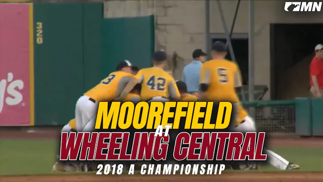 Moorefield vs Wheeling Central 2018 |...