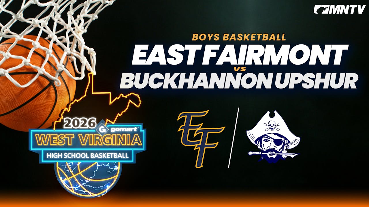 East Fairmont vs. Buckhannon Upshur (Boys, 1/23, 7:30)