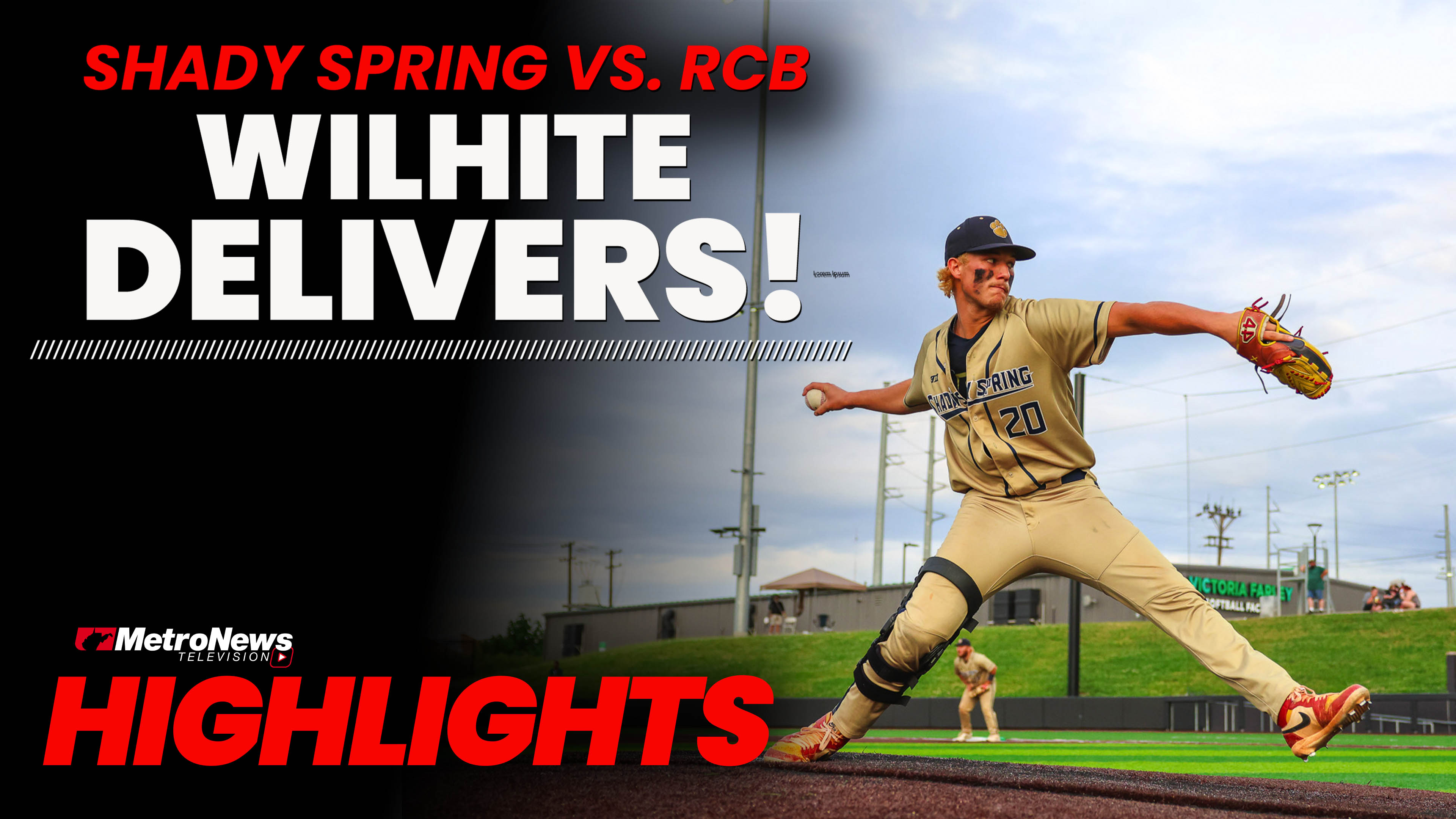 Wilhite pitches and hits Shady Spring past RCB, 2-1 in Class AAA quarterfinals
