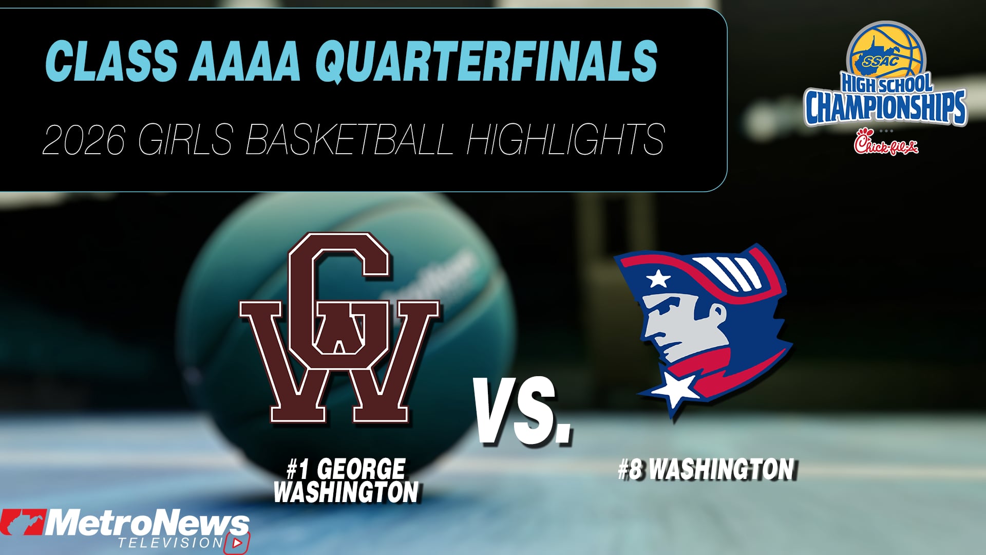 George Washington Defeats Washington | WVSSAC AAAA Quarterfinal