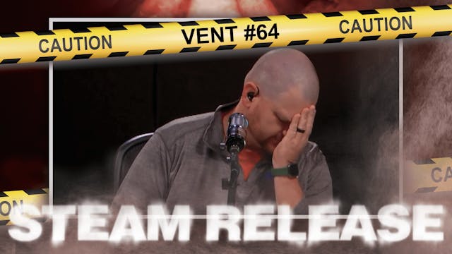 Steam Release: Vent #64