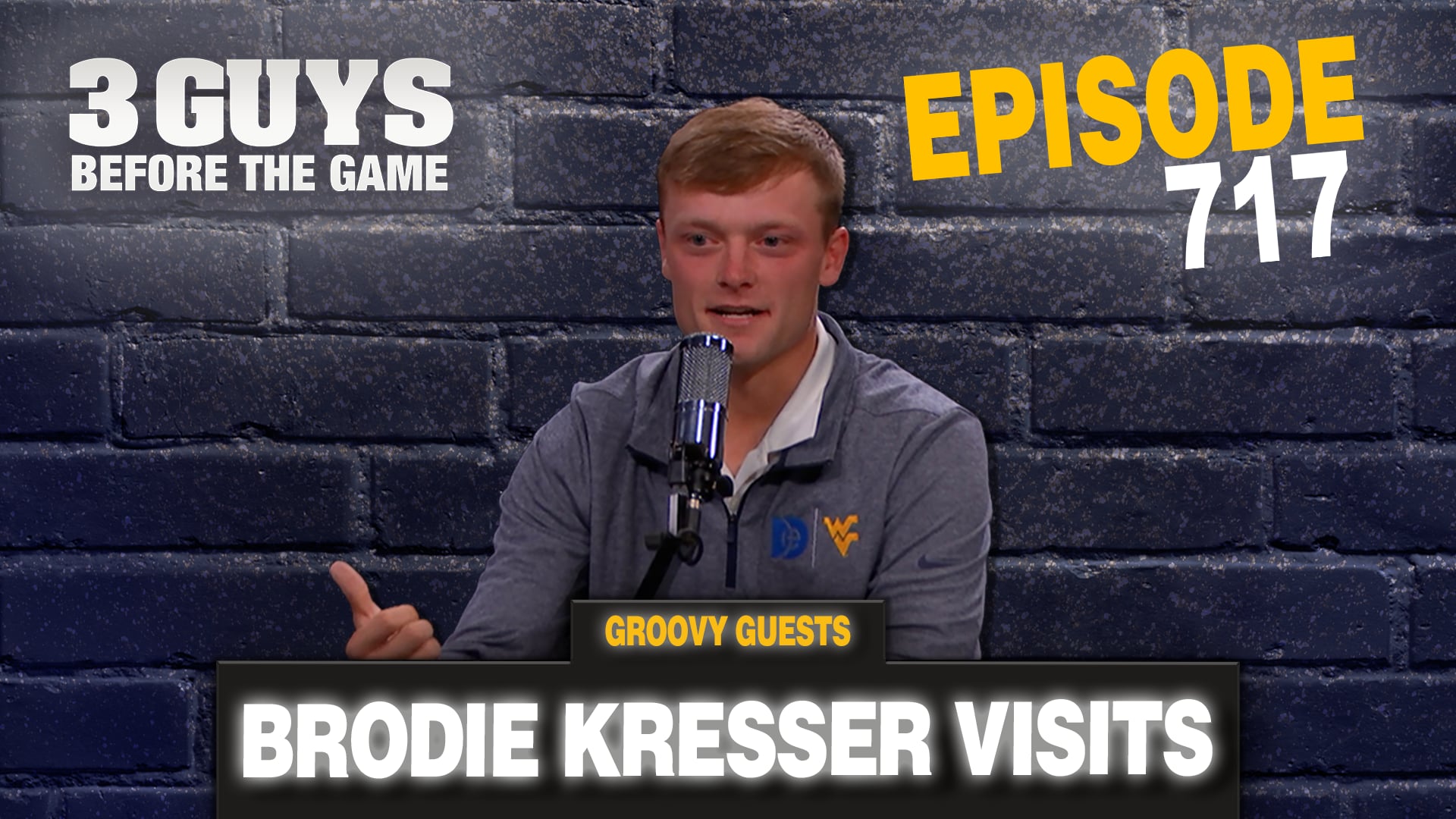 Episode 717: Brodie Kresser Visits
