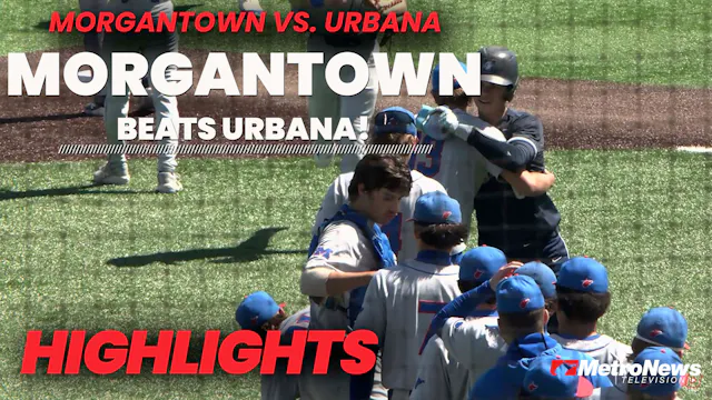 Morgantown Baseball Beats Urbana 5-3 ...