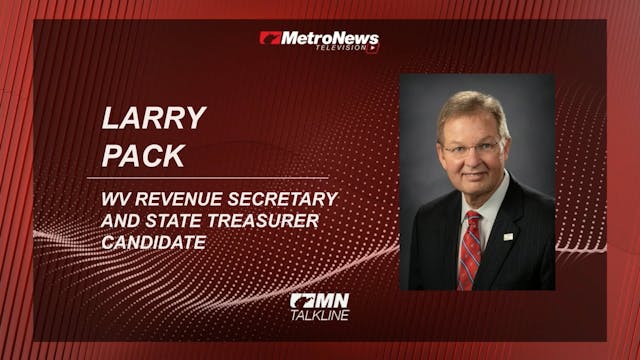 WV Revenue Secretary Larry Pack on St...