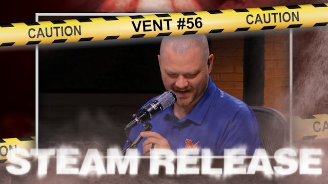 Steam Release: Vent #56