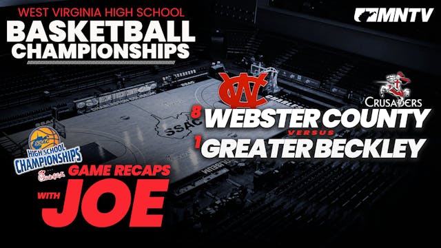 Greater Beckley vs Webster County | W...