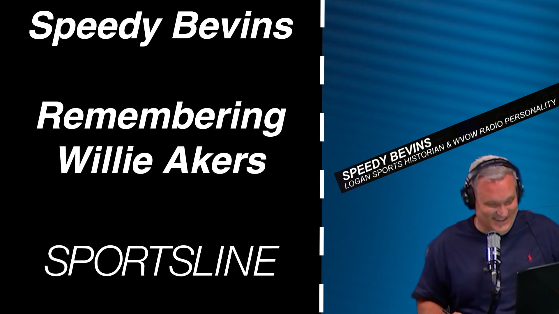 Speedy Bevins: Remembering Willie Akers