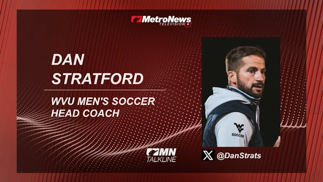 WVU Soccer Coach Dan Stratford on the...