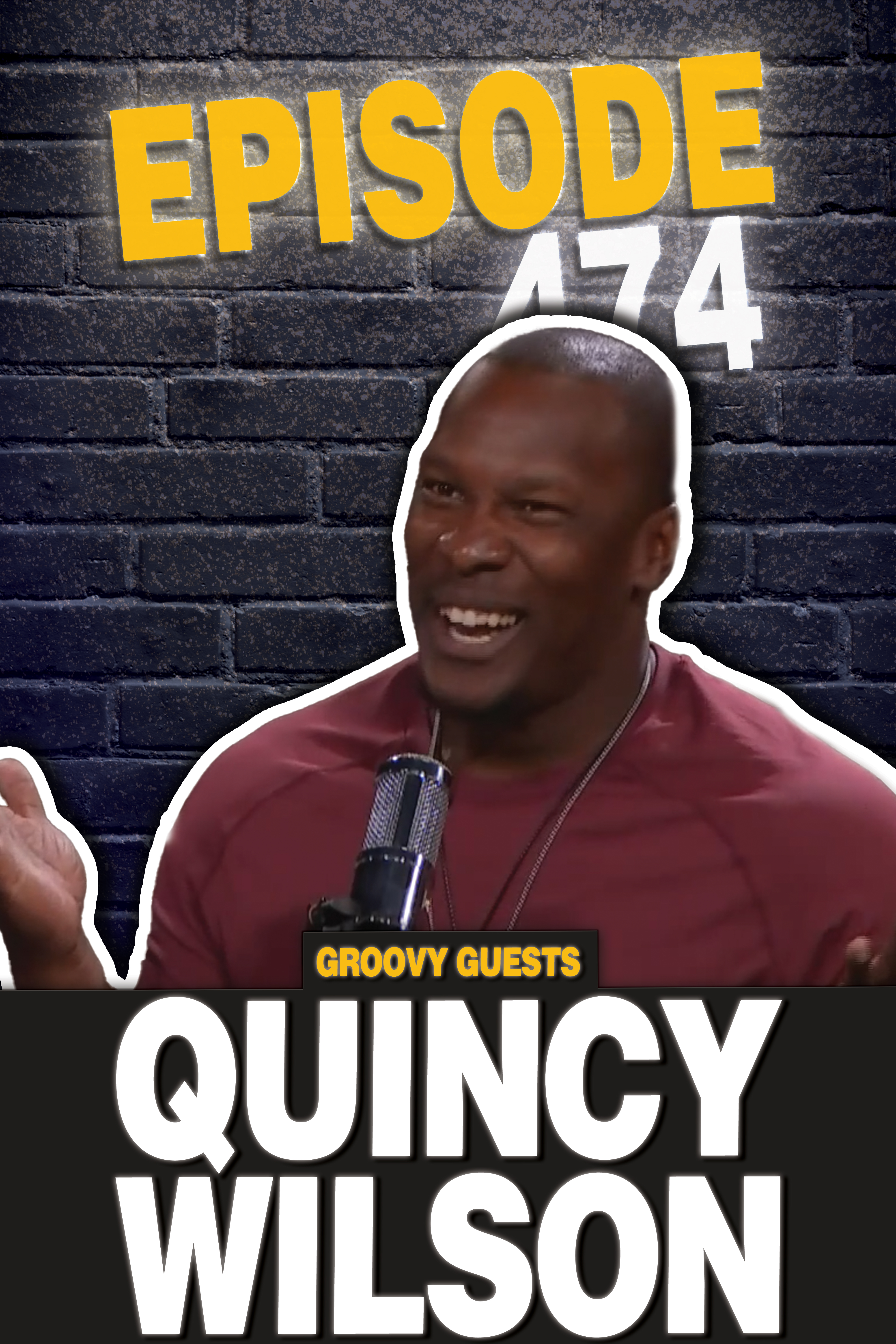 Episode 474: Quincy Wilson Visits