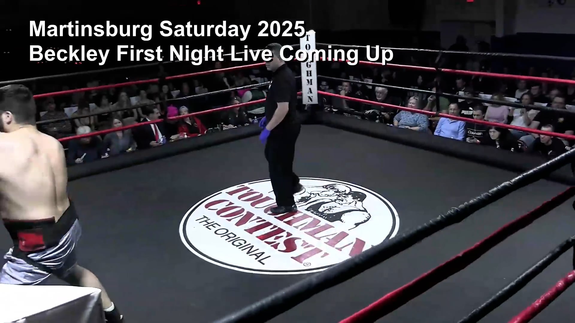 45th Annual Southern WV Toughman Contest, Friday 4/4/25