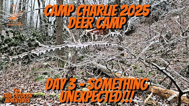 Camp Charlie 2025 - 3rd Day - Somethi...