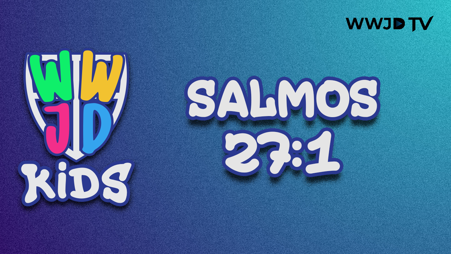 SALMOS 27:1 | VERSICULOS PARA APRENDER