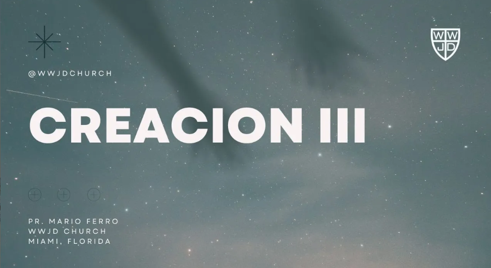 CREACIÓN lll | SERIE EL HOMBRE | 04-16-2023