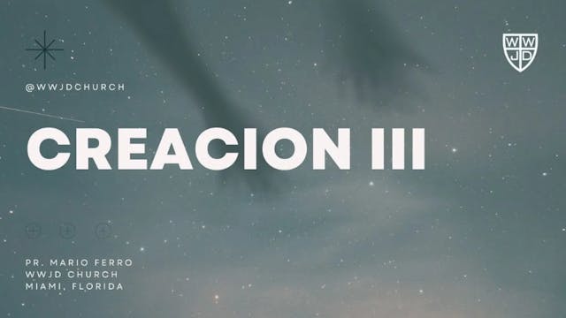 CREACIÓN lll | SERIE EL HOMBRE | 04-1...