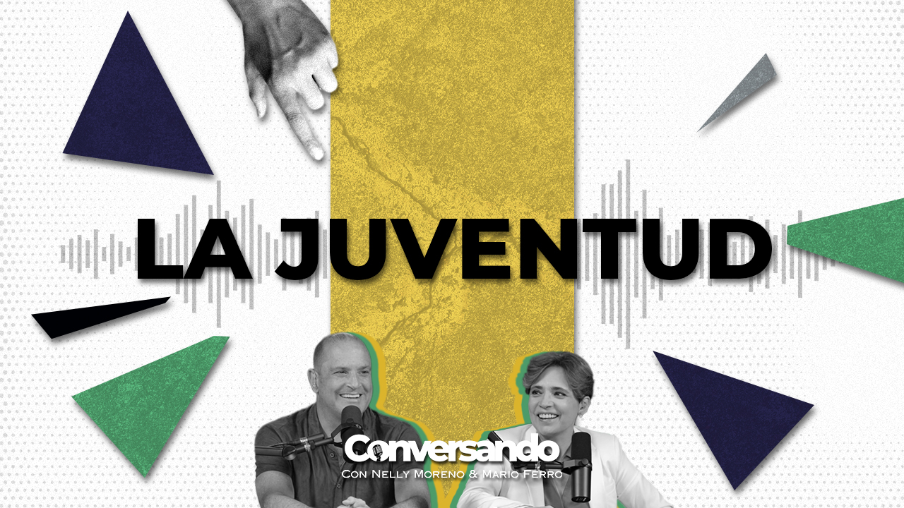 LA JUVENTUD | CONVERSANDO | EPISODIO 28