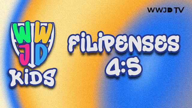 FILIPENSES 4:5 | VERSICULOS PARA APRENDER