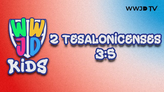 2 TESALONICENSES 3:5 | VERSICULOS PAR...