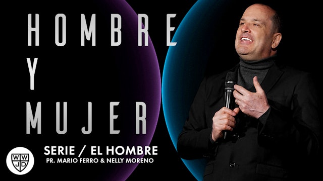 HOMBRE Y MUJER | SERIE EL HOMBRE  | 07-15-2023