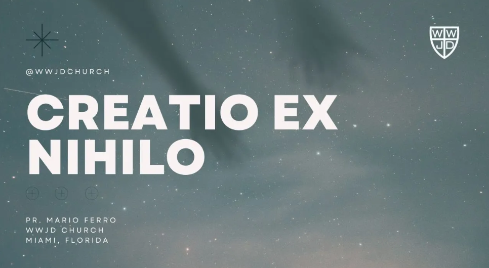 CREATIO EX NIHILO | SERIE EL HOMBRE | 05-07-2023