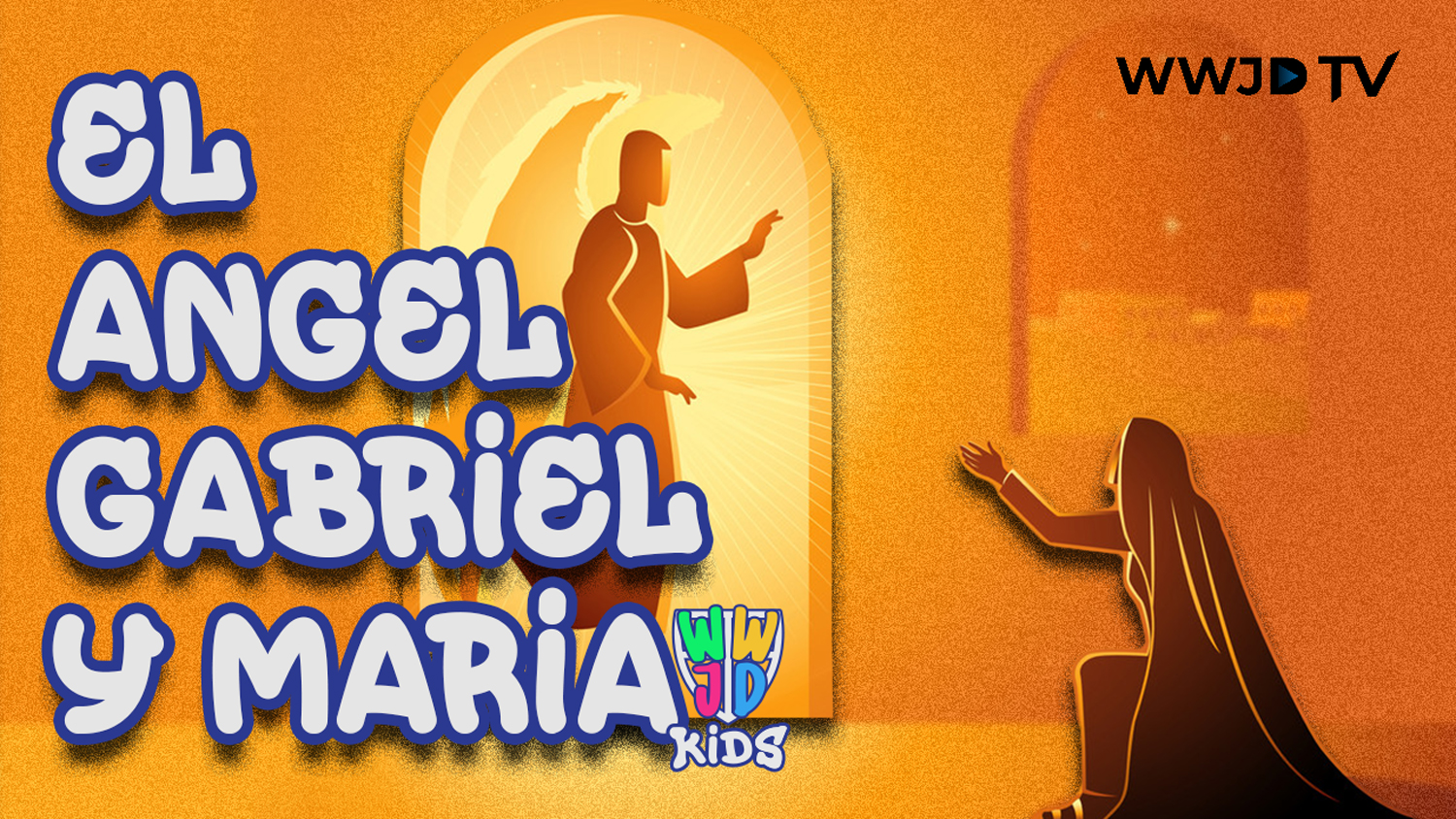 EL ANGEL GABRIEL Y MARIA | HISTORIAS BIBLICAS
