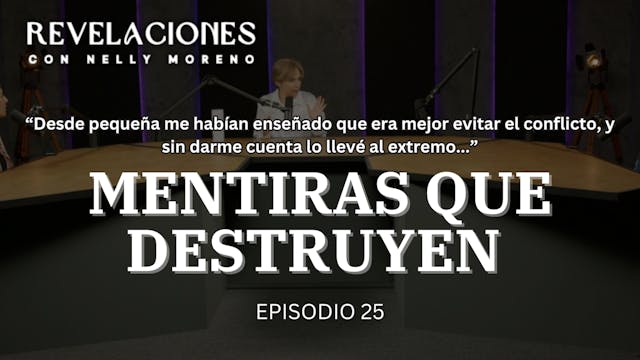 Revelaciones Ep. 25