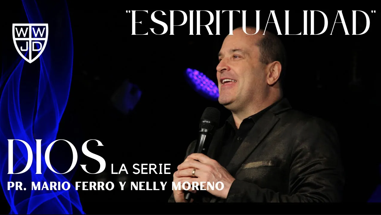 ESPIRITUALIDAD | SERIE DIOS | 08-14-2022