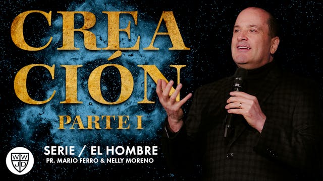 CREACIÓN l | SERIE EL HOMBRE | 04-01...