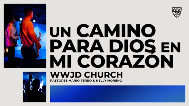 UN CAMINO PARA DIOS EN MI CORAZÓN | 0...