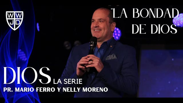 LA BONDAD DE DIOS | SERIE DIOS | 04-0...