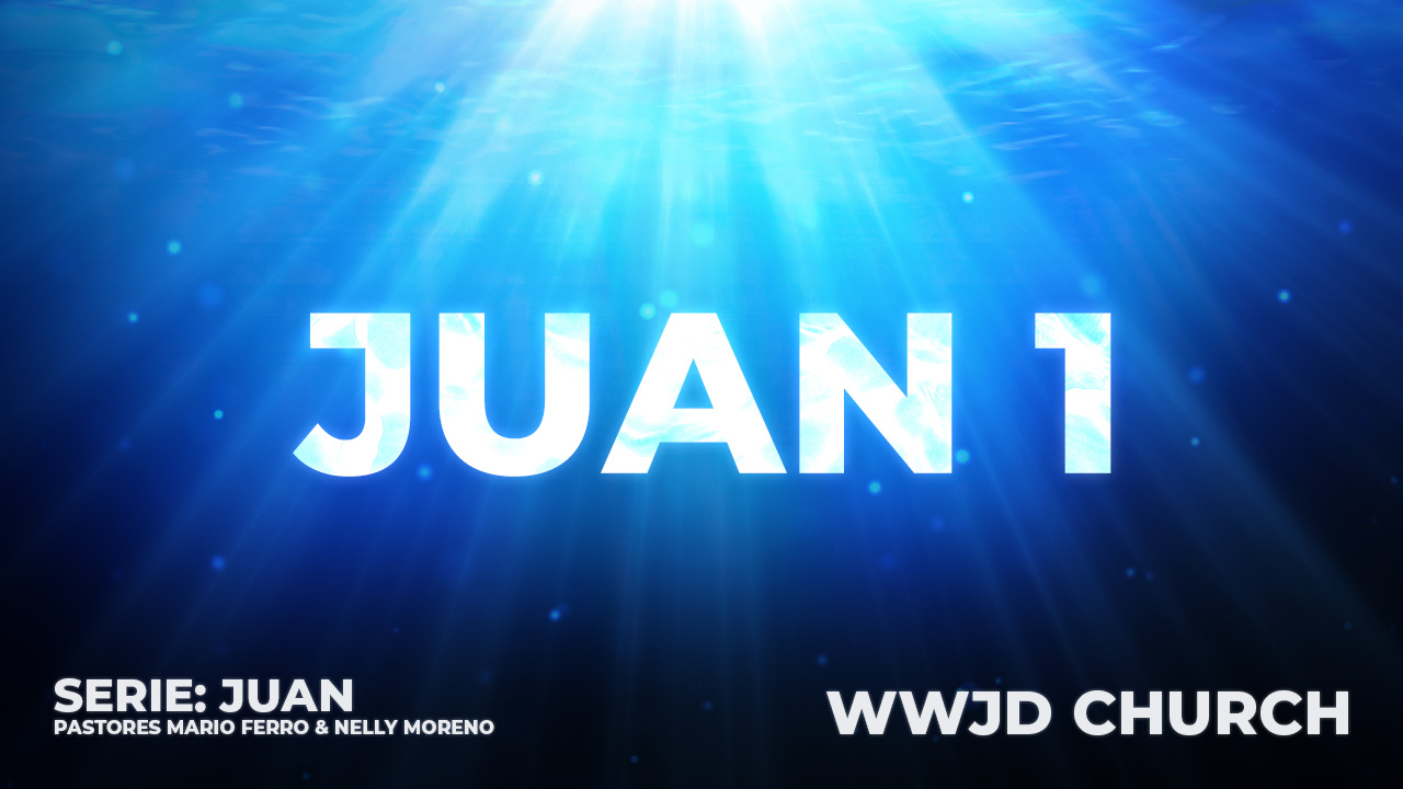 JUAN 1 | SERIE: JUAN | 08-23-2025