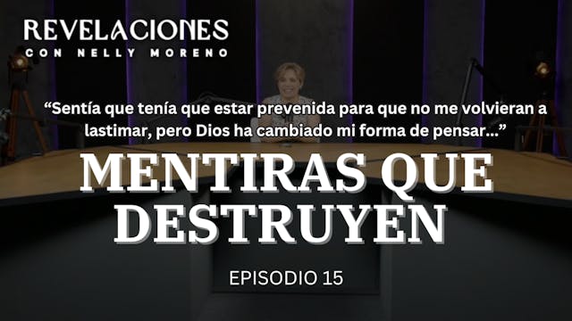 Revelaciones Ep. 15