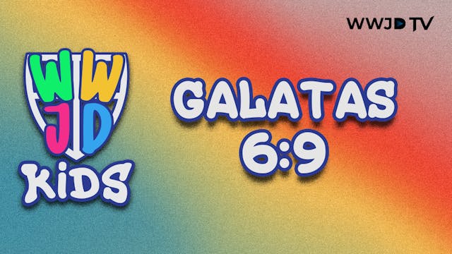 GALATAS 6:9 | VERSICULOS PARA APRENDER