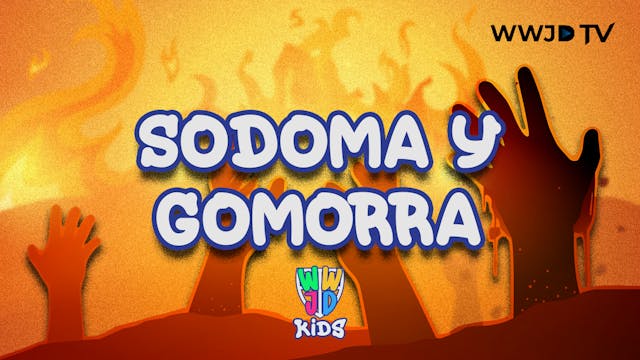 SODOMA Y GOMORRA | HISTORIAS BIBLICAS