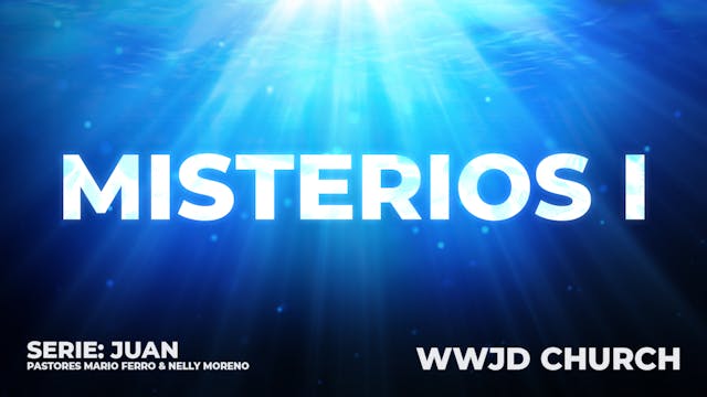 MISTERIOS I | SERIE: JUAN | 11-23-2025